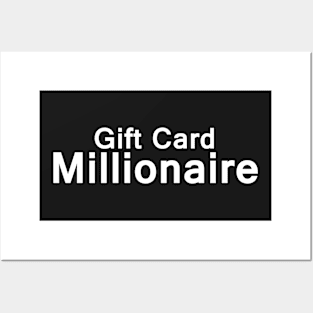 Giftcard Milionaire Posters and Art